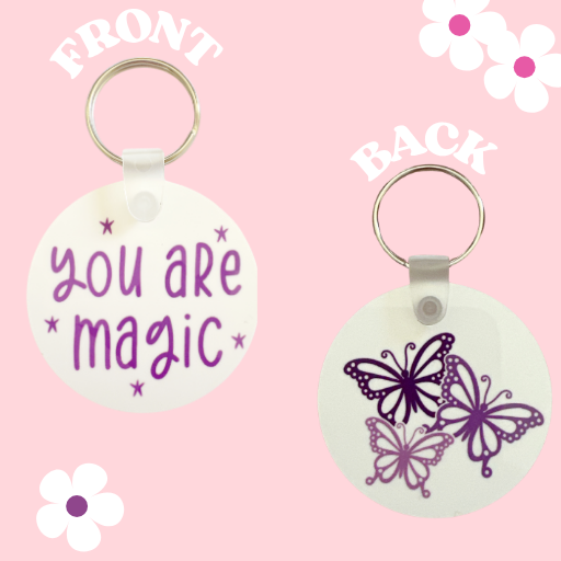 YOU ARE MAGIC PURPLE BUTTERFLIES DOUBLE SIDED KEYCHAIN